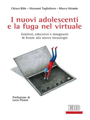 cover image of I nuovi adolescenti e la fuga nel virtuale